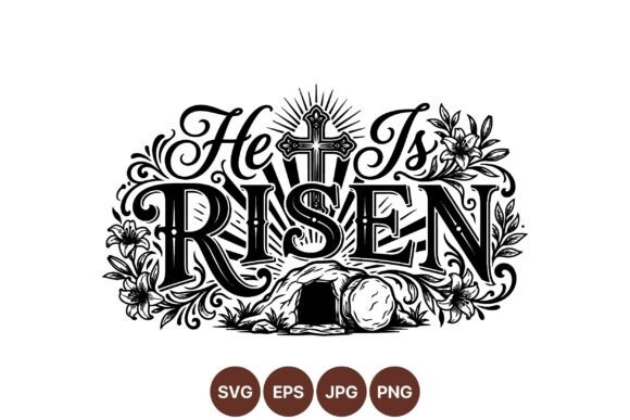Download He is Risen Easter SVG Design - Easter svg design Collection